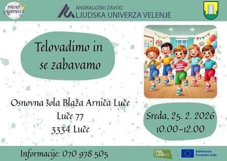 Telovadimo in se zabavamo, Luče 25. 2. 2026
